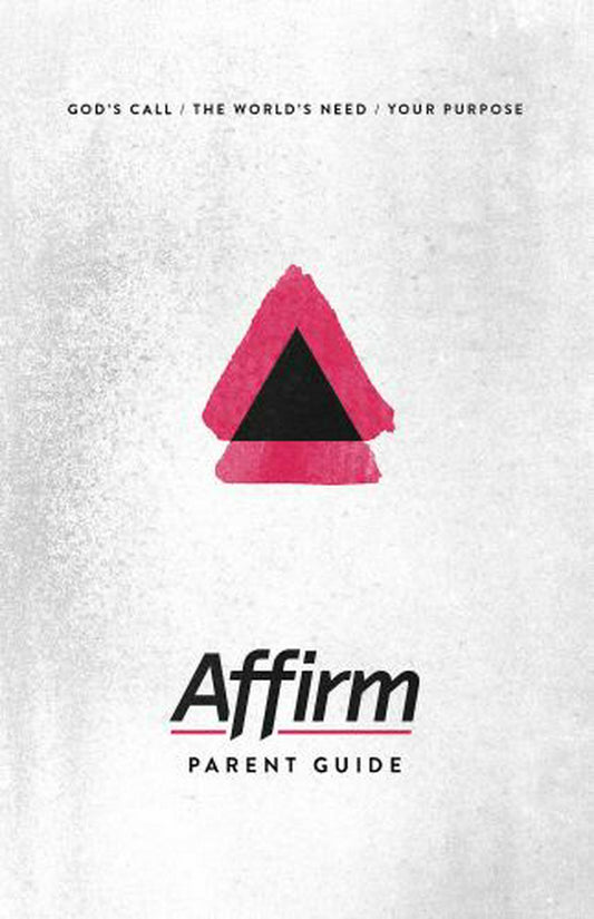 Affirm Parent Guide - Re-vived