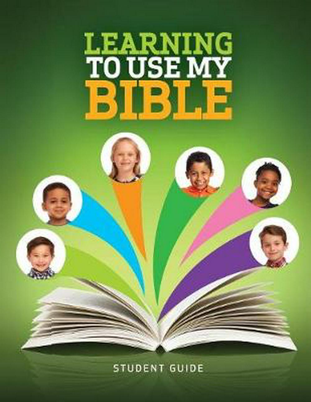 Learning to Use My Bible Student Guide - Re-vived