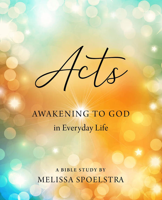 Acts - Women's Bible Study Participant Workbook - Re-vived