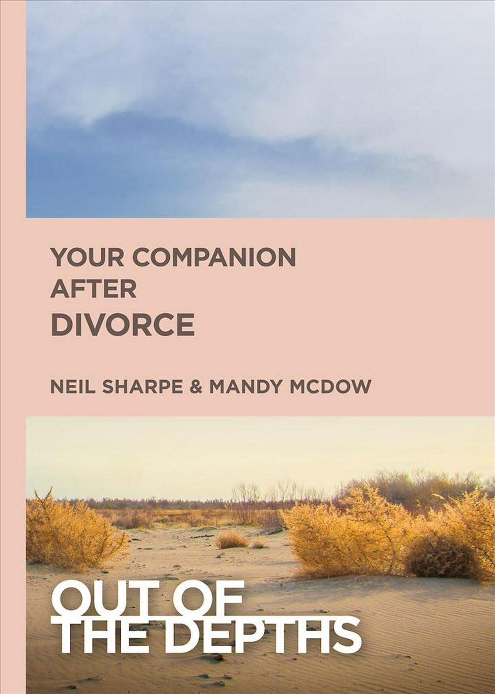 Out of the Depths: Your Companion After Divorce - Re-vived