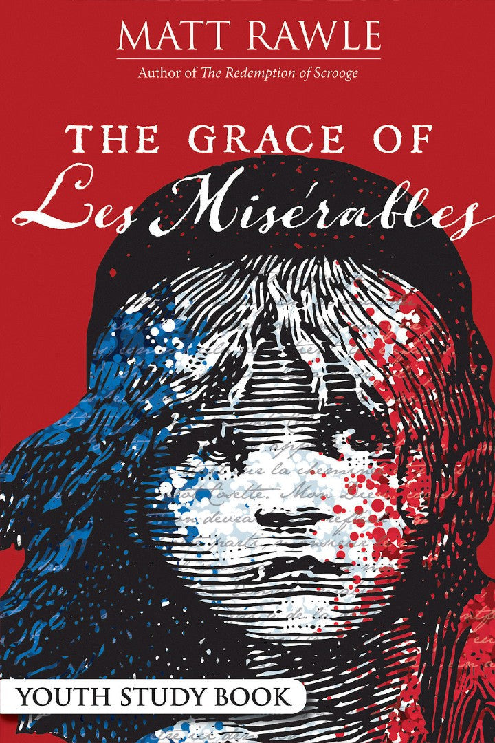 The Grace of Les Miserables Youth Study Book - Re-vived