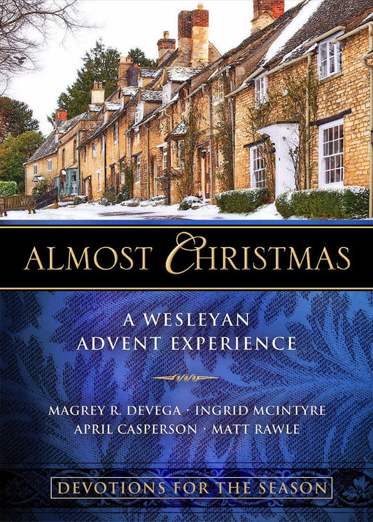 Almost Christmas Devotions for the Season - Re-vived