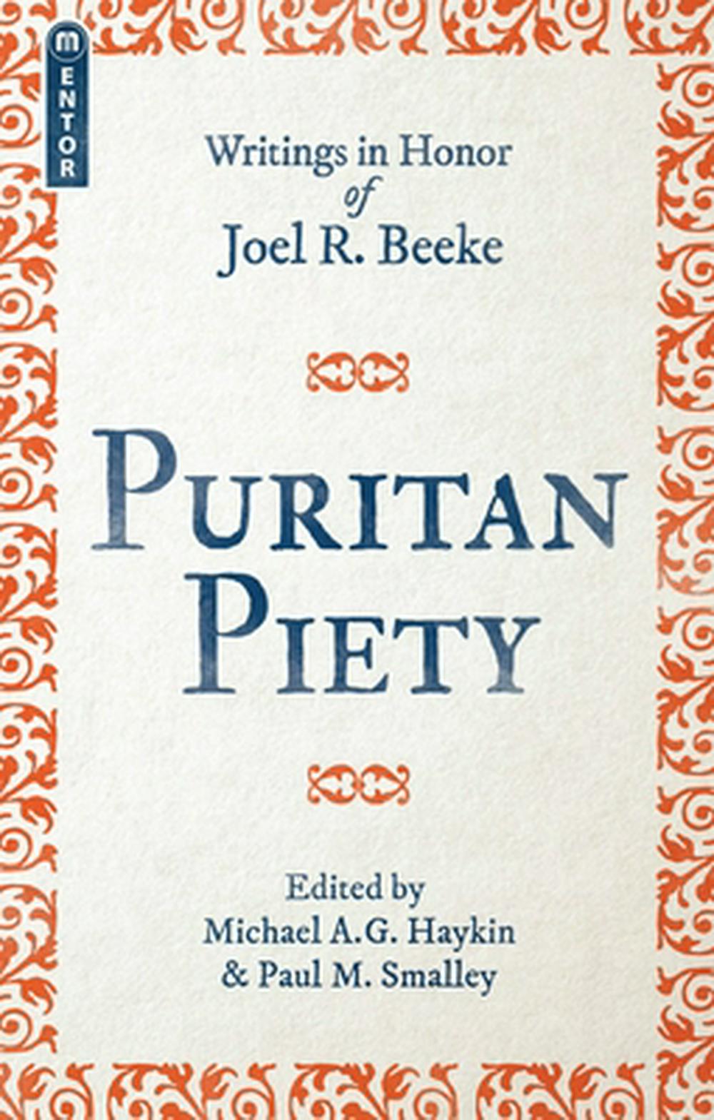 Puritan Piety - Re-vived