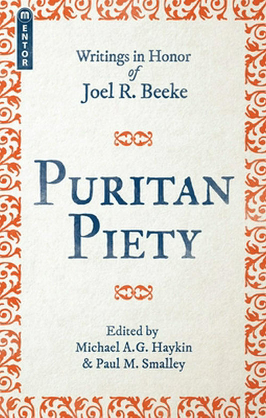 Puritan Piety - Re-vived