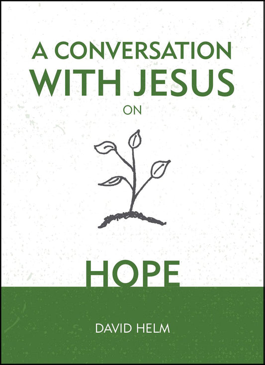 A Conversation With Jesus On Hope - Re-vived