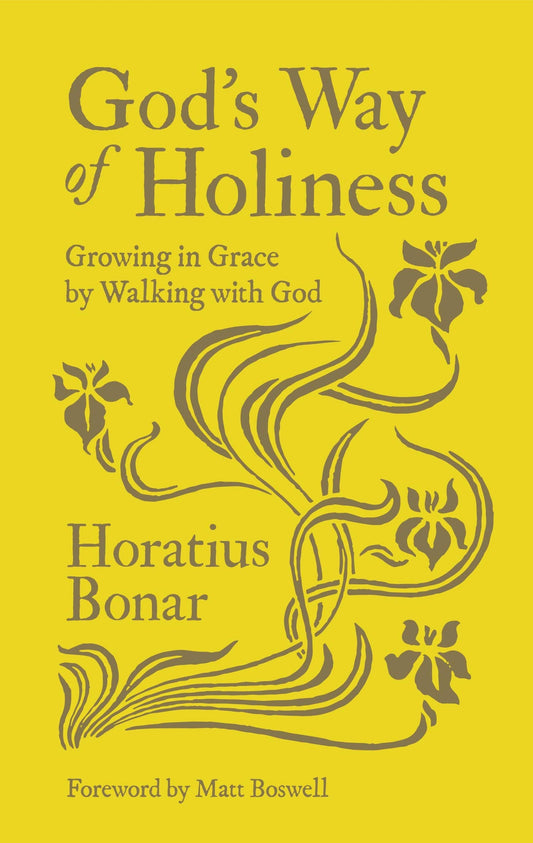 God's Way of Holiness - Re-vived