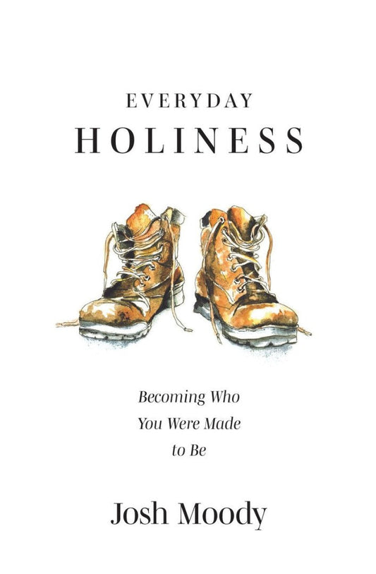 Everyday Holiness - Re-vived