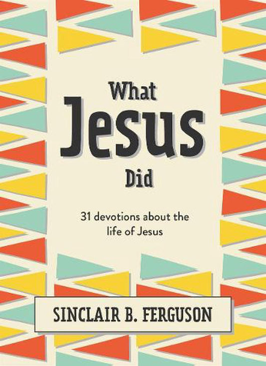 What Jesus Did - Re-vived