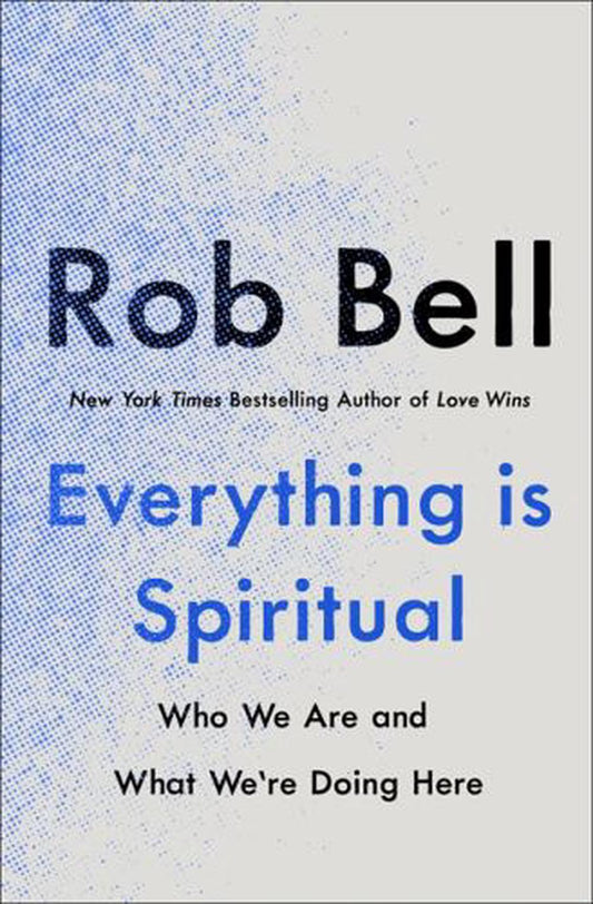 Everything is Spiritual - Re-vived