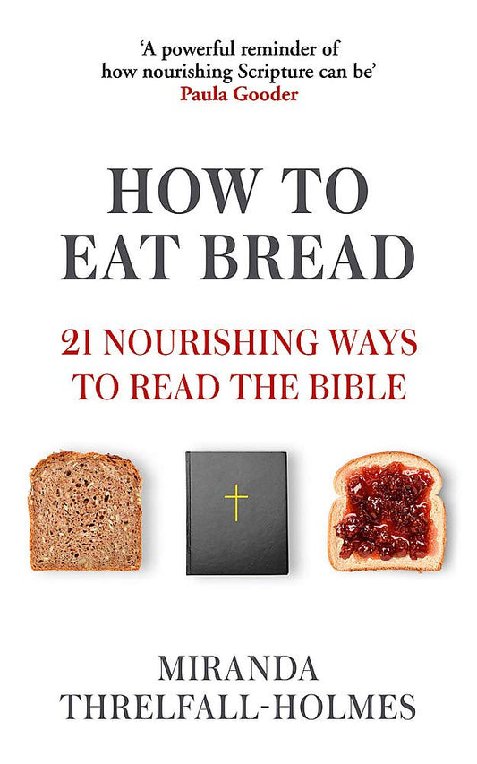 How to Eat Bread - Re-vived