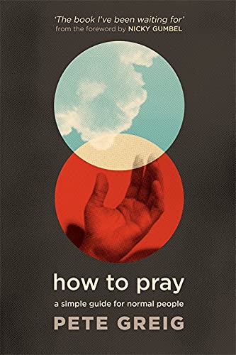 How to Pray - Re-vived