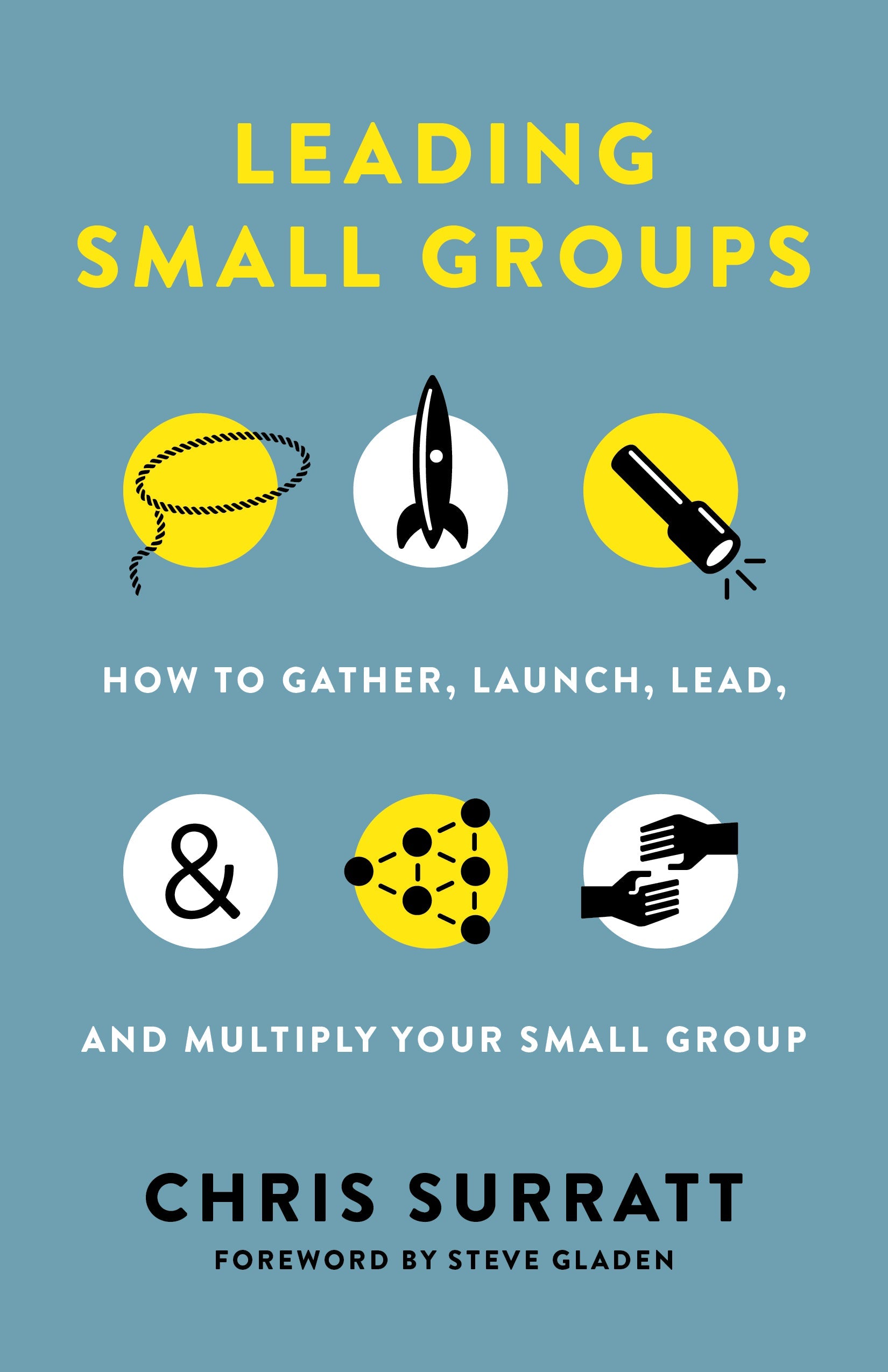 Leading Small Groups - Re-vived