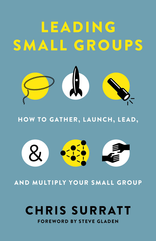 Leading Small Groups - Re-vived
