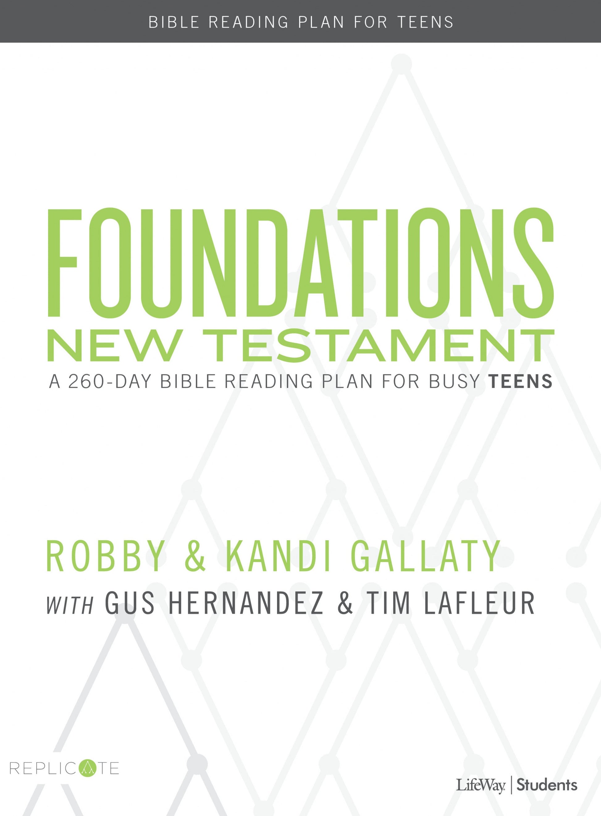 Foundations New Testament Teen Devotional - Re-vived