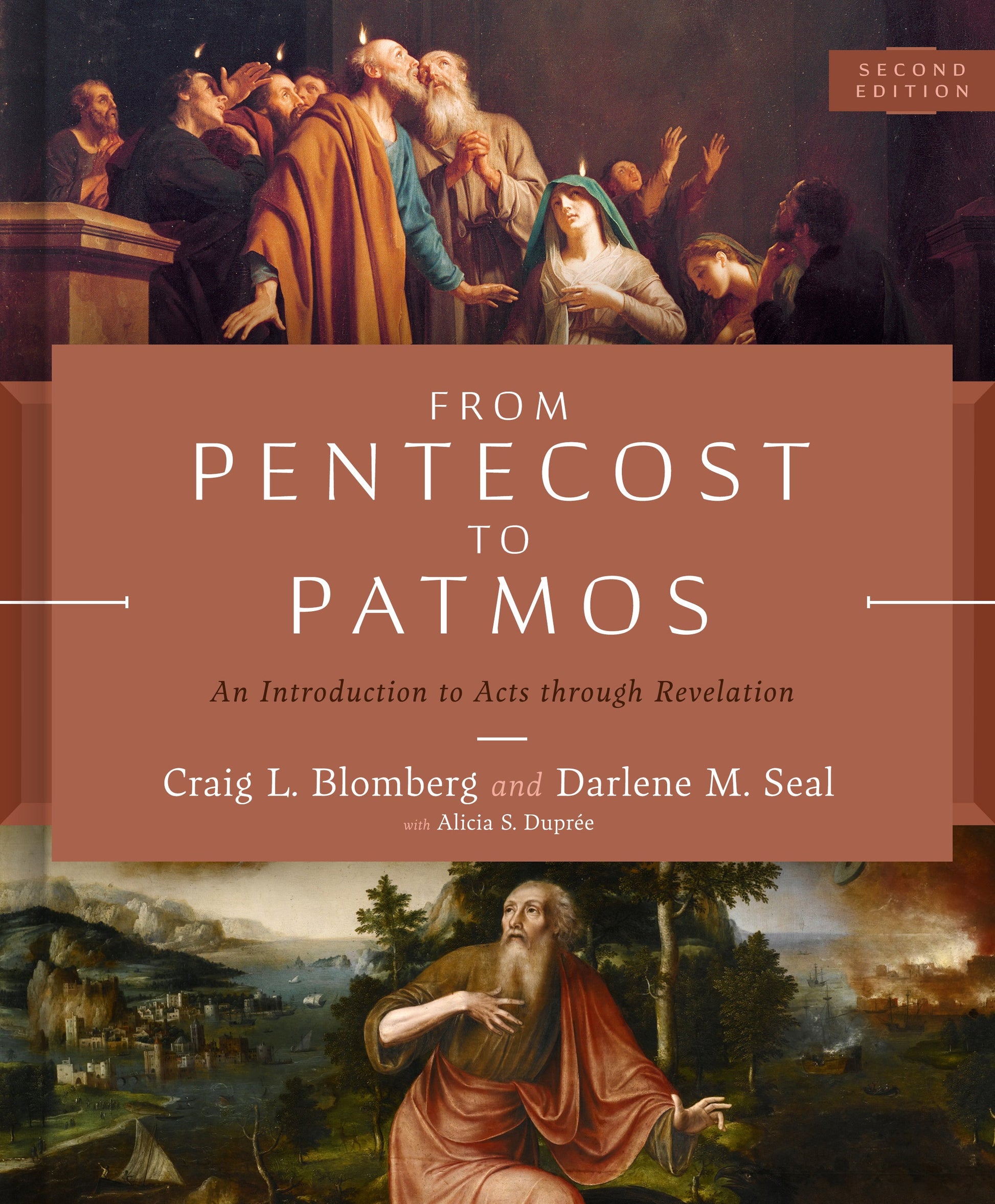 From Pentecost to Patmos, 2nd Edition - Re-vived