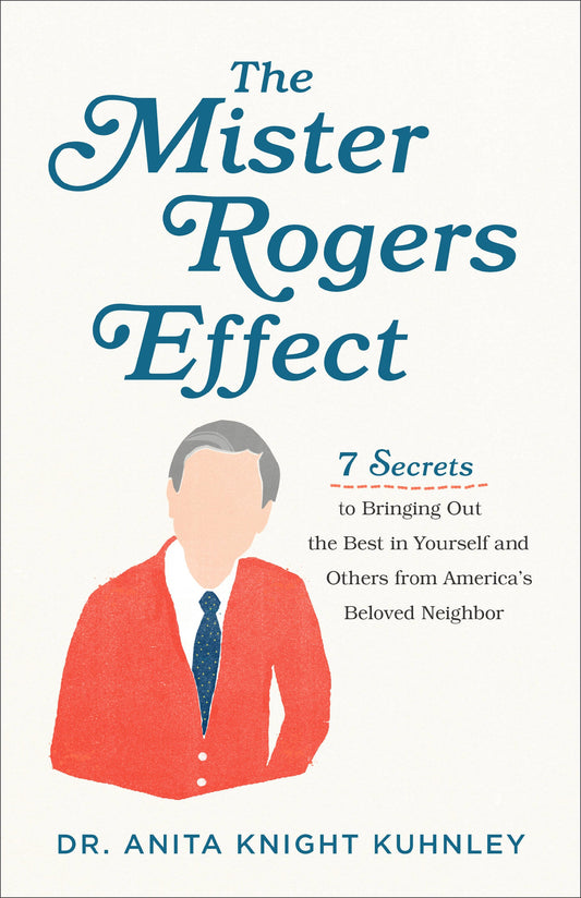 The Mister Rogers Effect - Re-vived