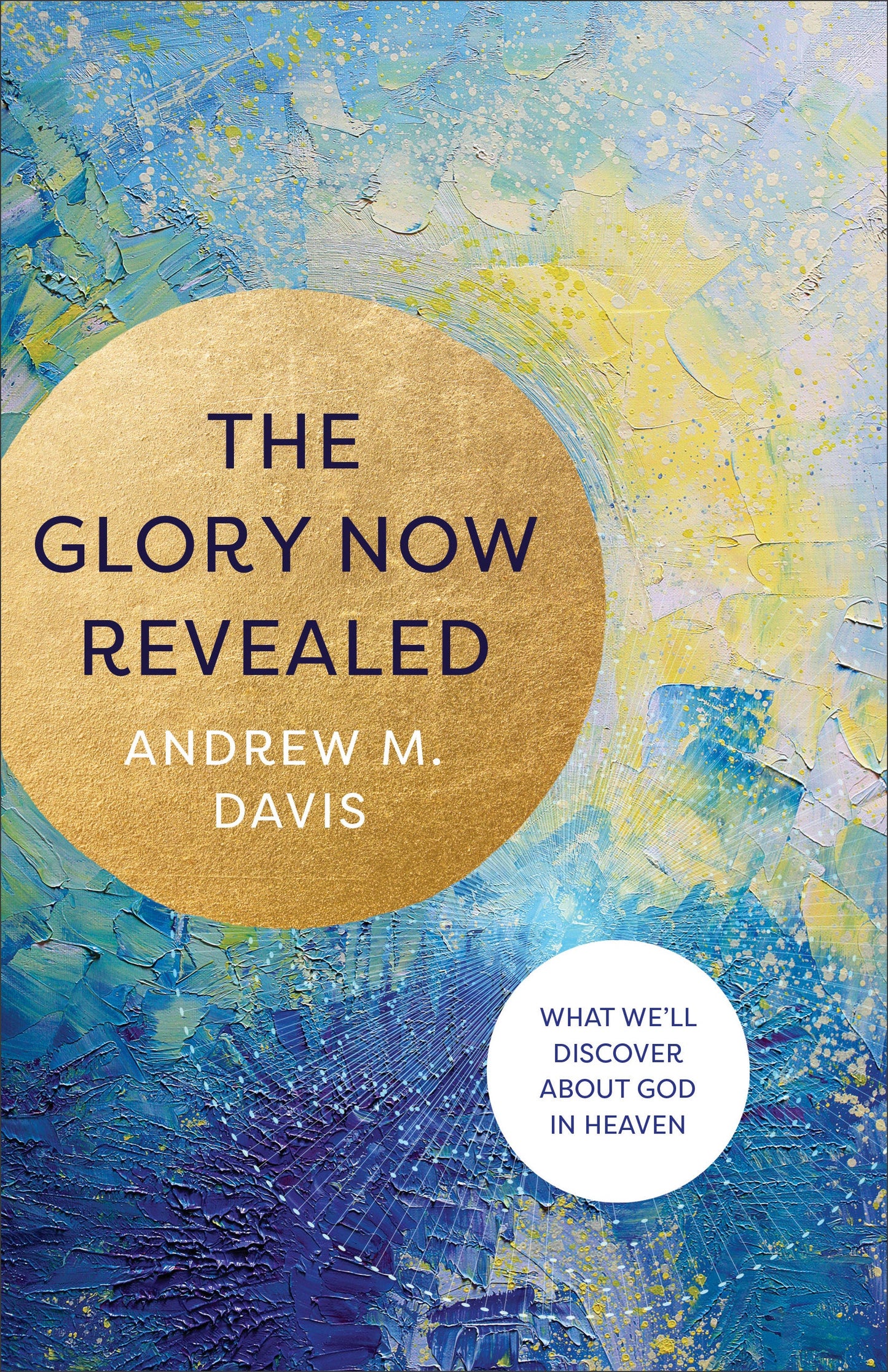 The Glory Now Revealed - Re-vived