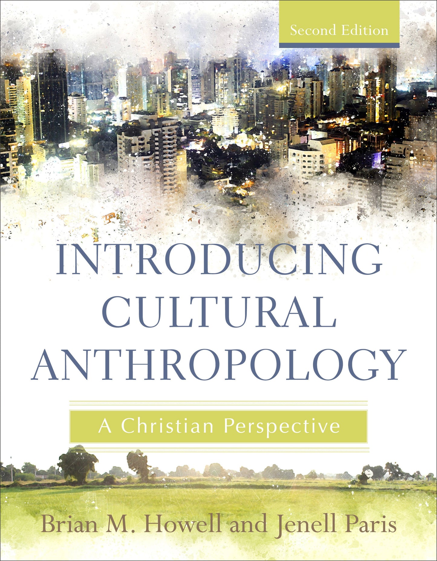 Introducing Cultural Anthropology, 2nd Edition - Re-vived