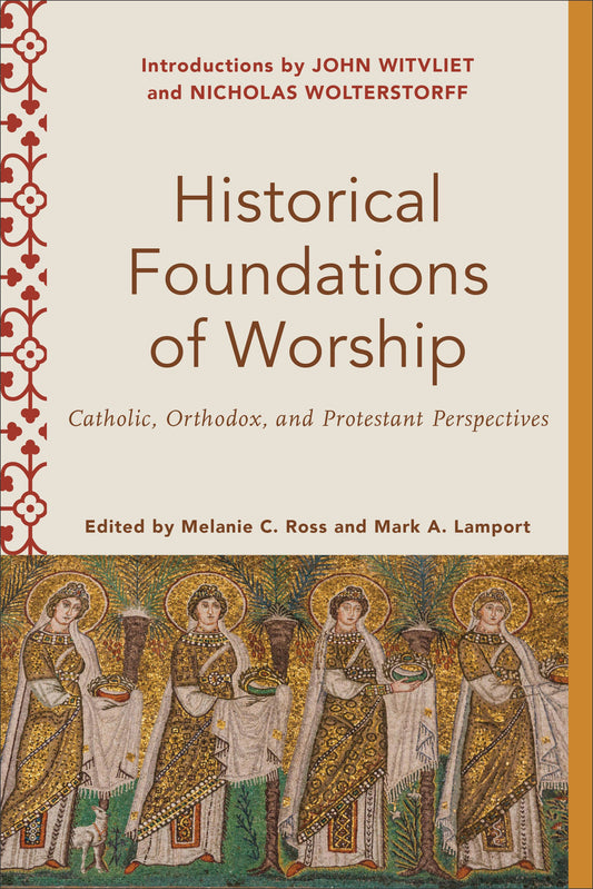 Historical Foundations of Worship - Re-vived