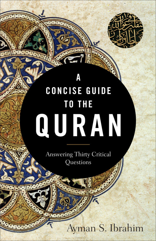 A Concise Guide to the Quran - Re-vived