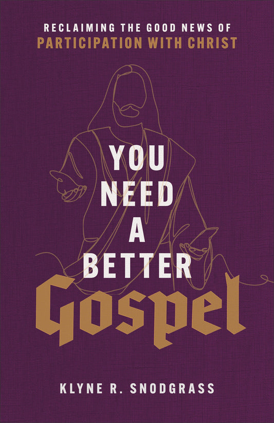 You Need a Better Gospel - Re-vived