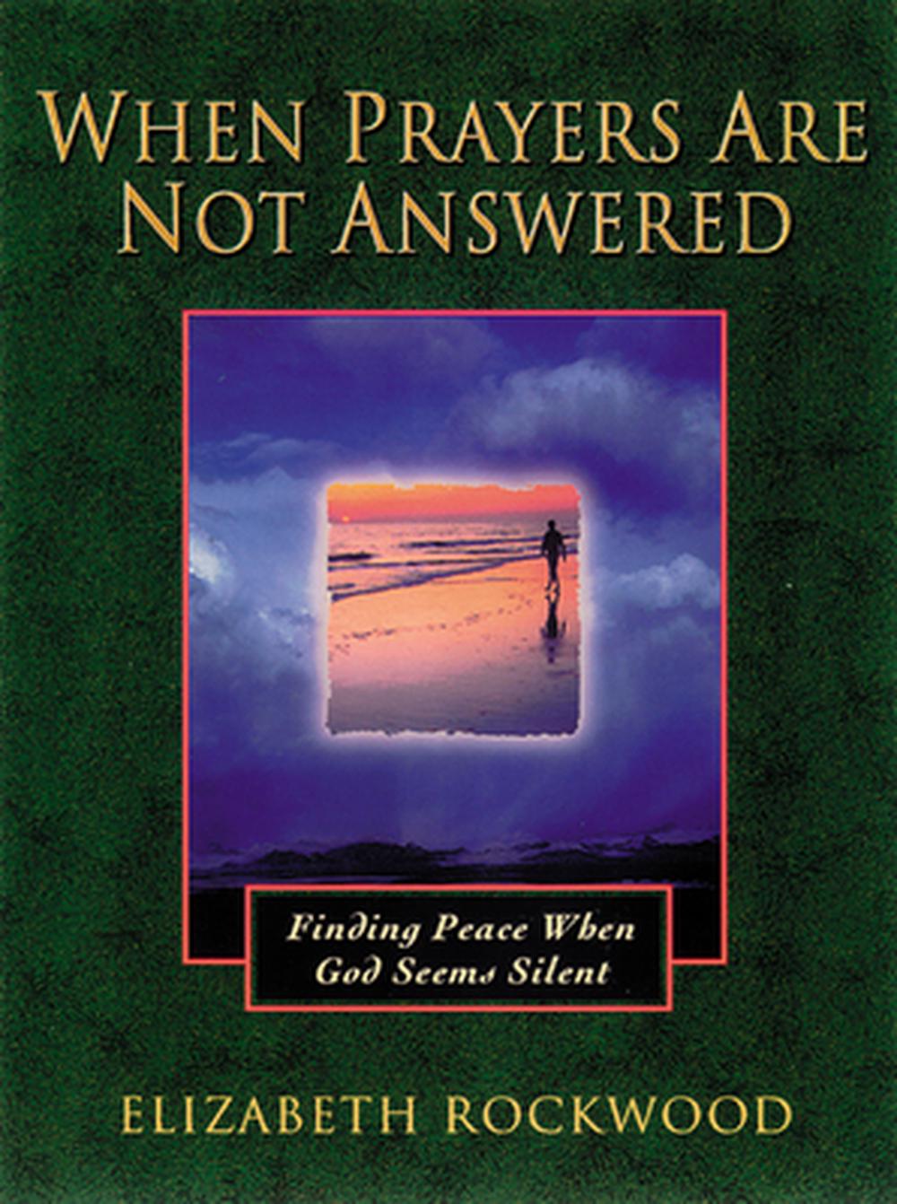 When Prayers Are Not Answered - Re-vived