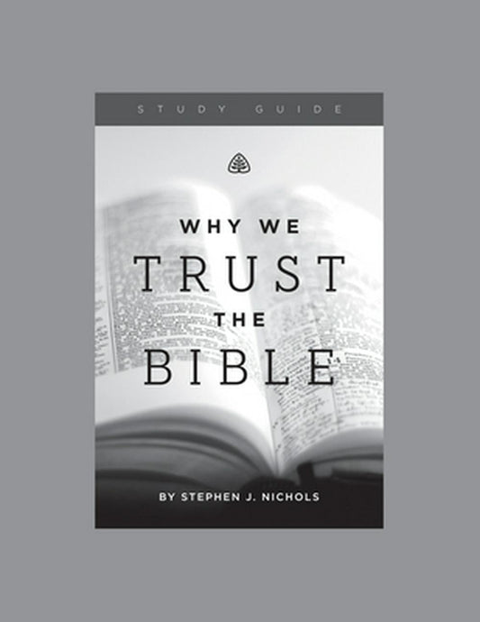 Why We Trust the Bible - Re-vived