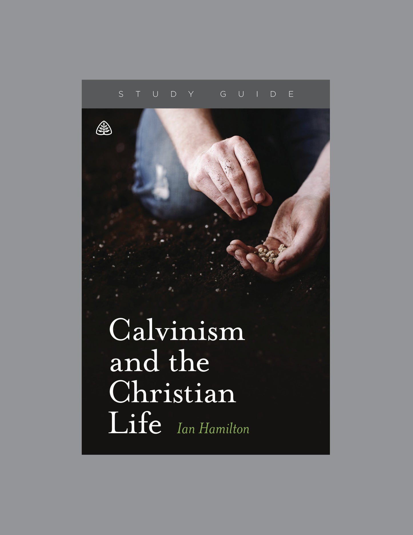 Calvinism and the Christian Life - Re-vived