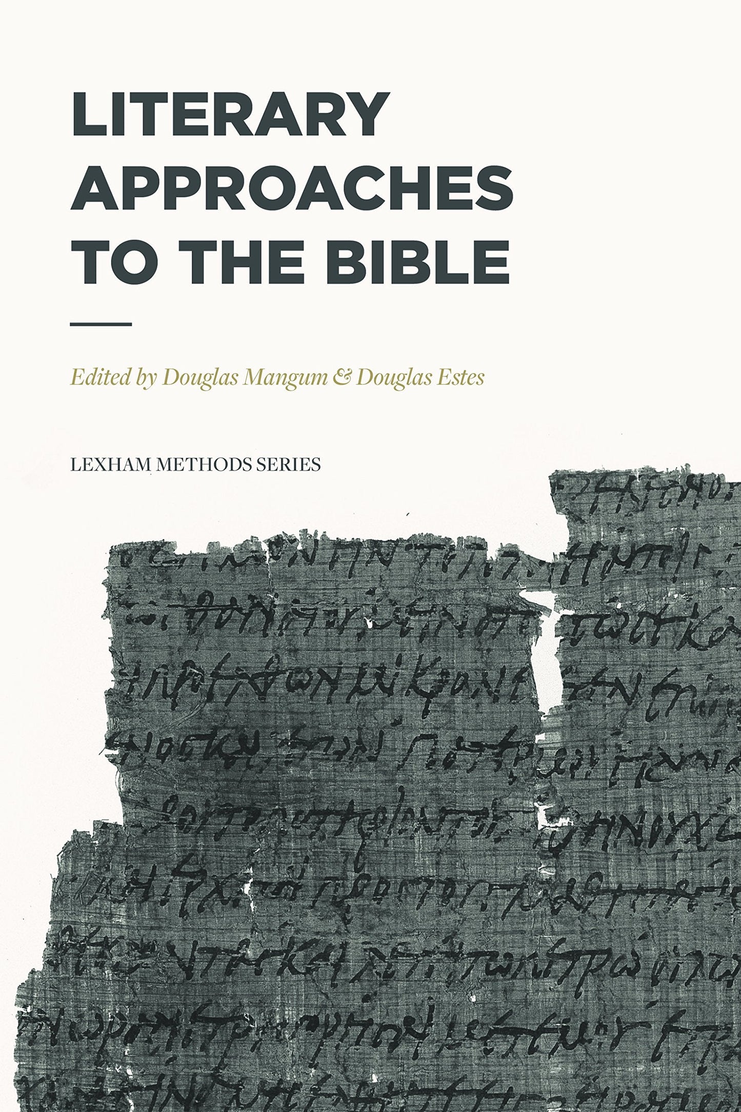 Literary Approaches to the Bible - Re-vived