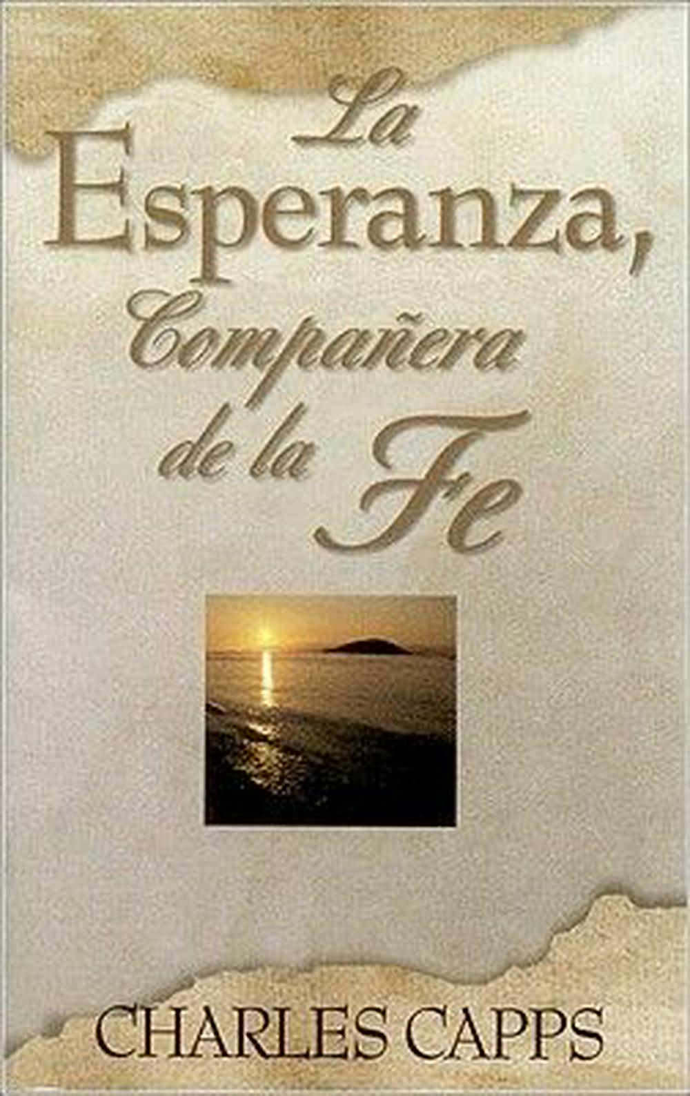 La Esperanza, Companera de la Fe - Re-vived