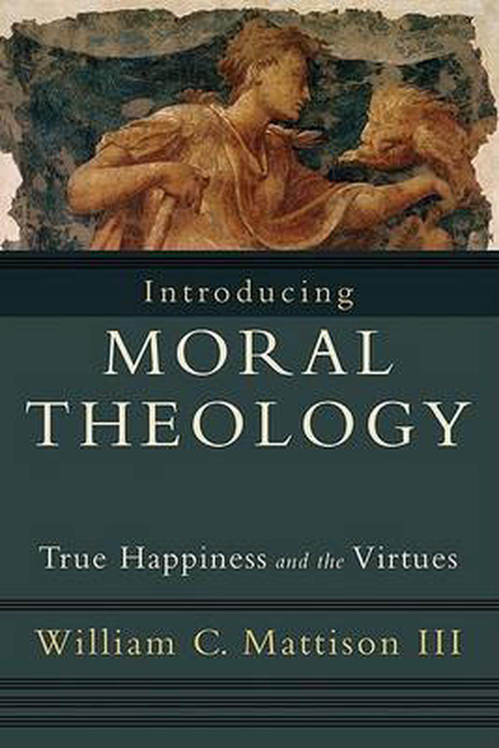 Introducing Moral Theology - Re-vived
