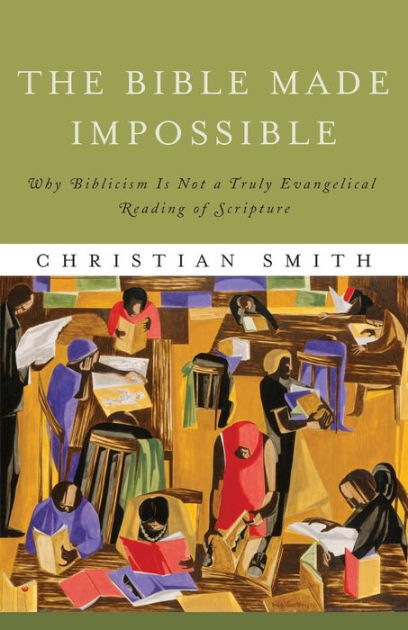 The Bible Made Impossible - Re-vived