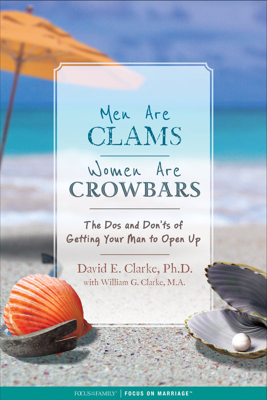 Men Are Clams, Women Are Crowbars - Re-vived