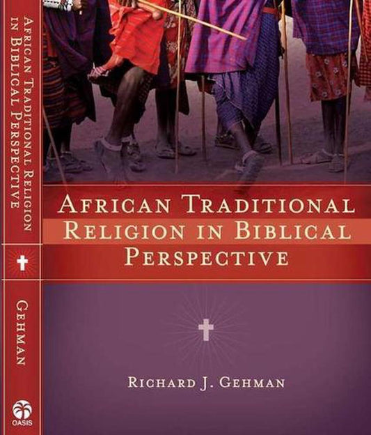 African Traditional Religion in Biblical Perspective - Re-vived