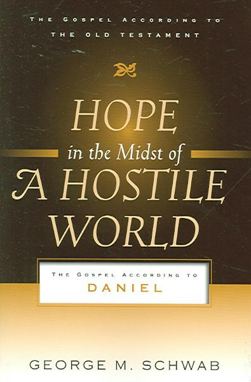 Hope in the Midst of a Hostile World - Re-vived