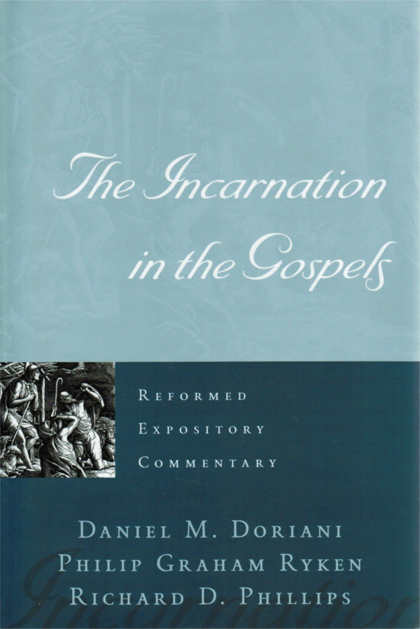 Reformed Expository Commentary: Incarnation In The Gospels - Re-vived