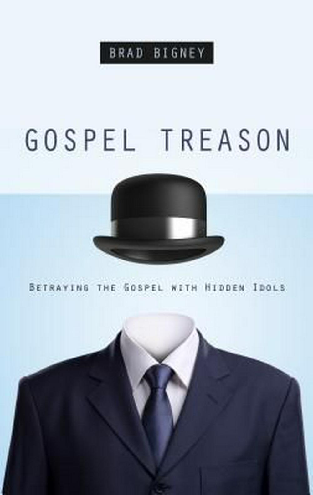 Gospel Treason - Re-vived