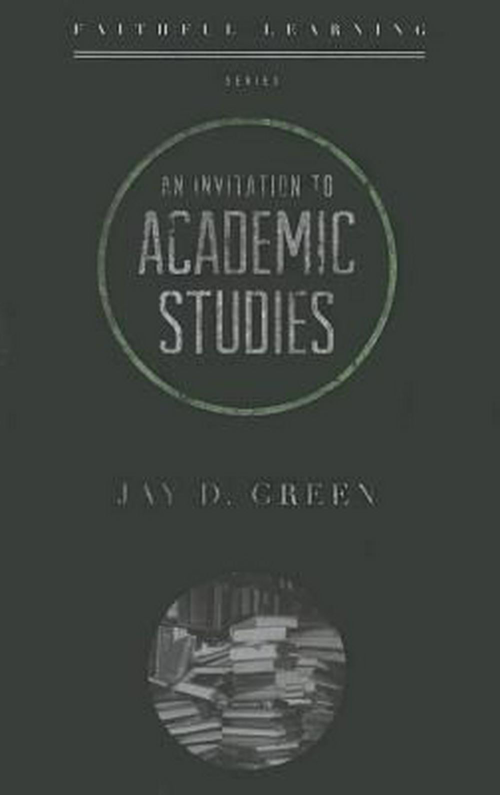 Invitation to Academic Studies, An - Re-vived