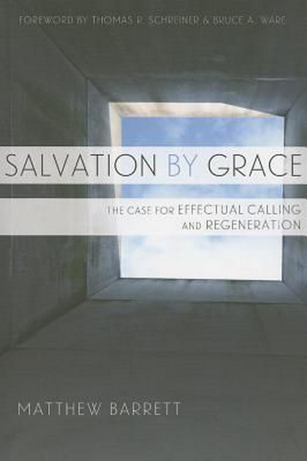 Salvation by Grace - Re-vived