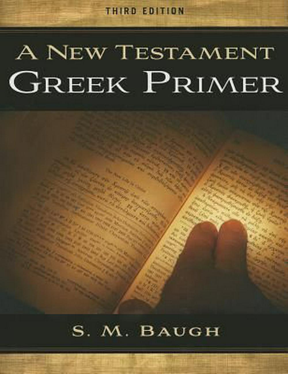 A New Testament Greek Primer (Third Edition) - Re-vived