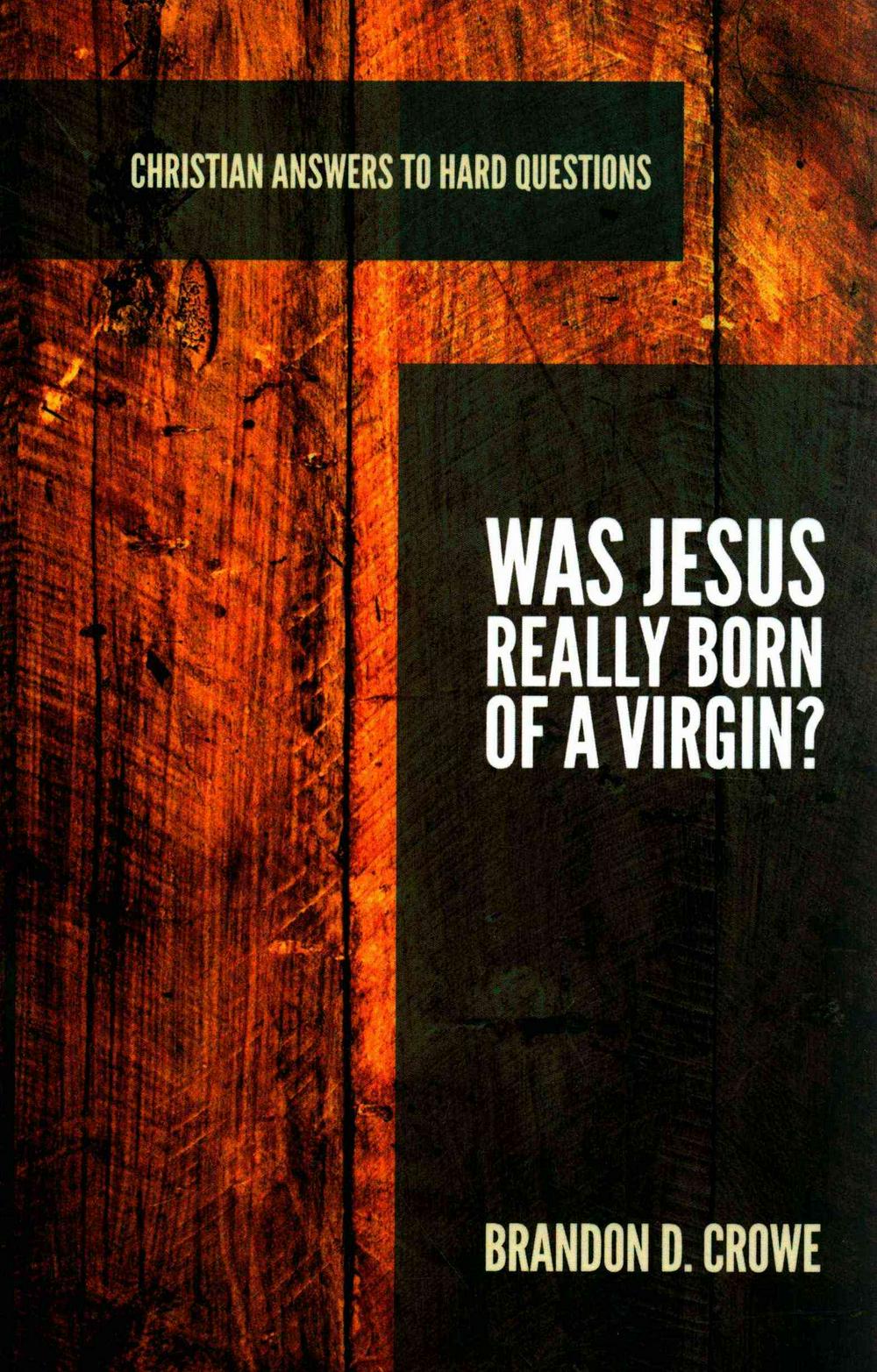 Was Jesus Really Born of a Virgin? - Re-vived