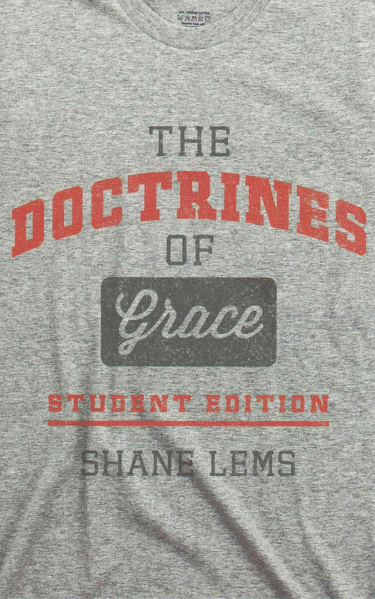 The Doctrines of Grace Student Edition - Re-vived