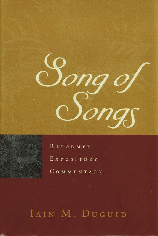 Reformed Expository Commentary: Song of Songs - Re-vived