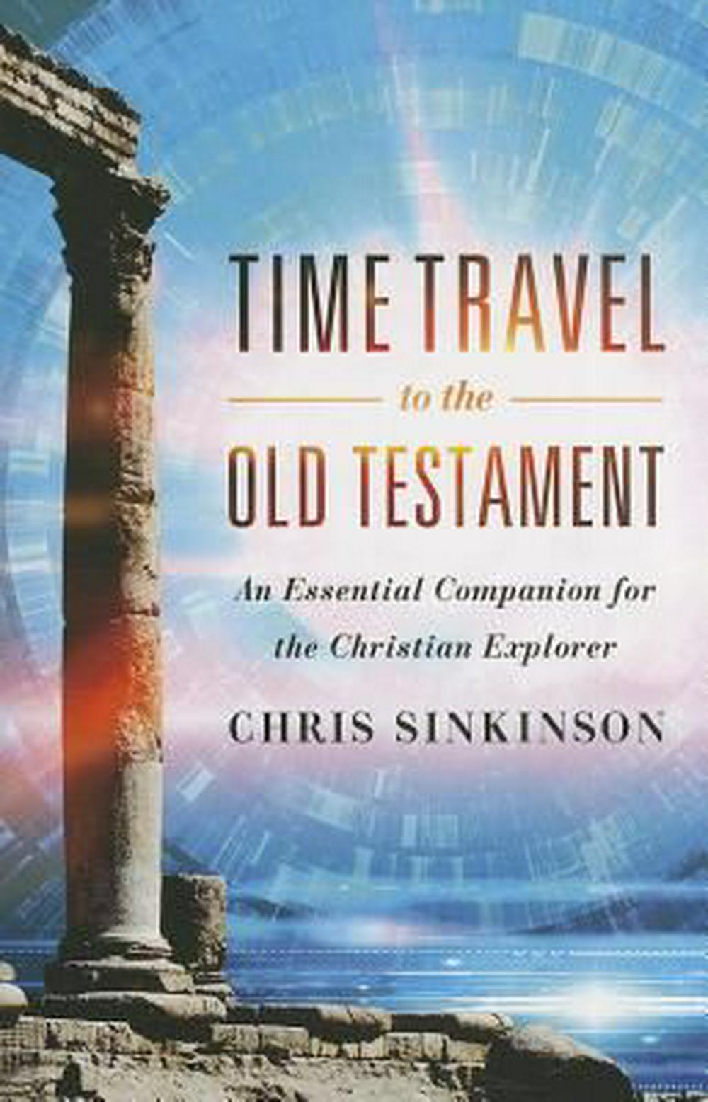 Time Travel to the Old Testament - Re-vived