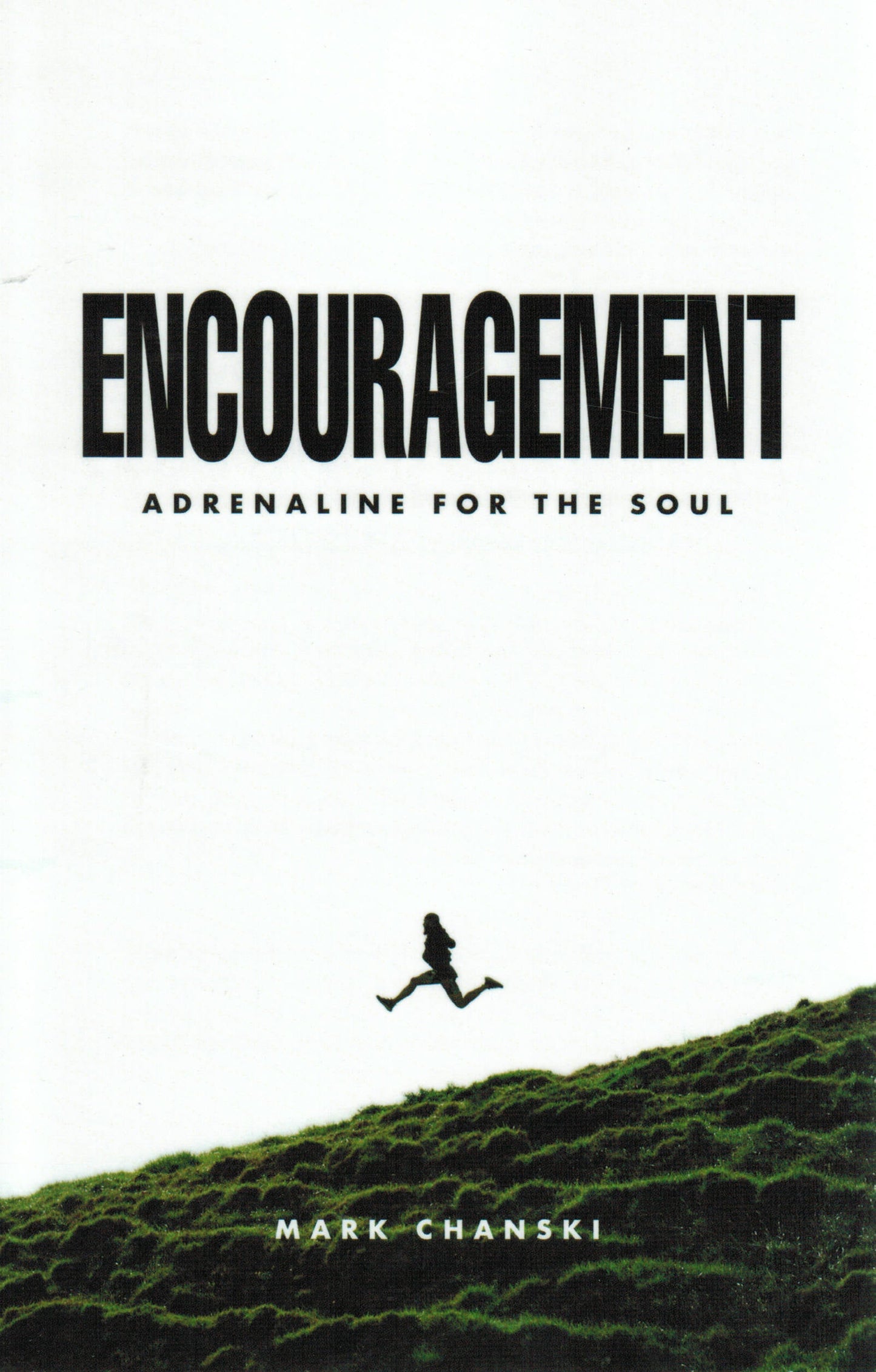 Encouragement - Re-vived