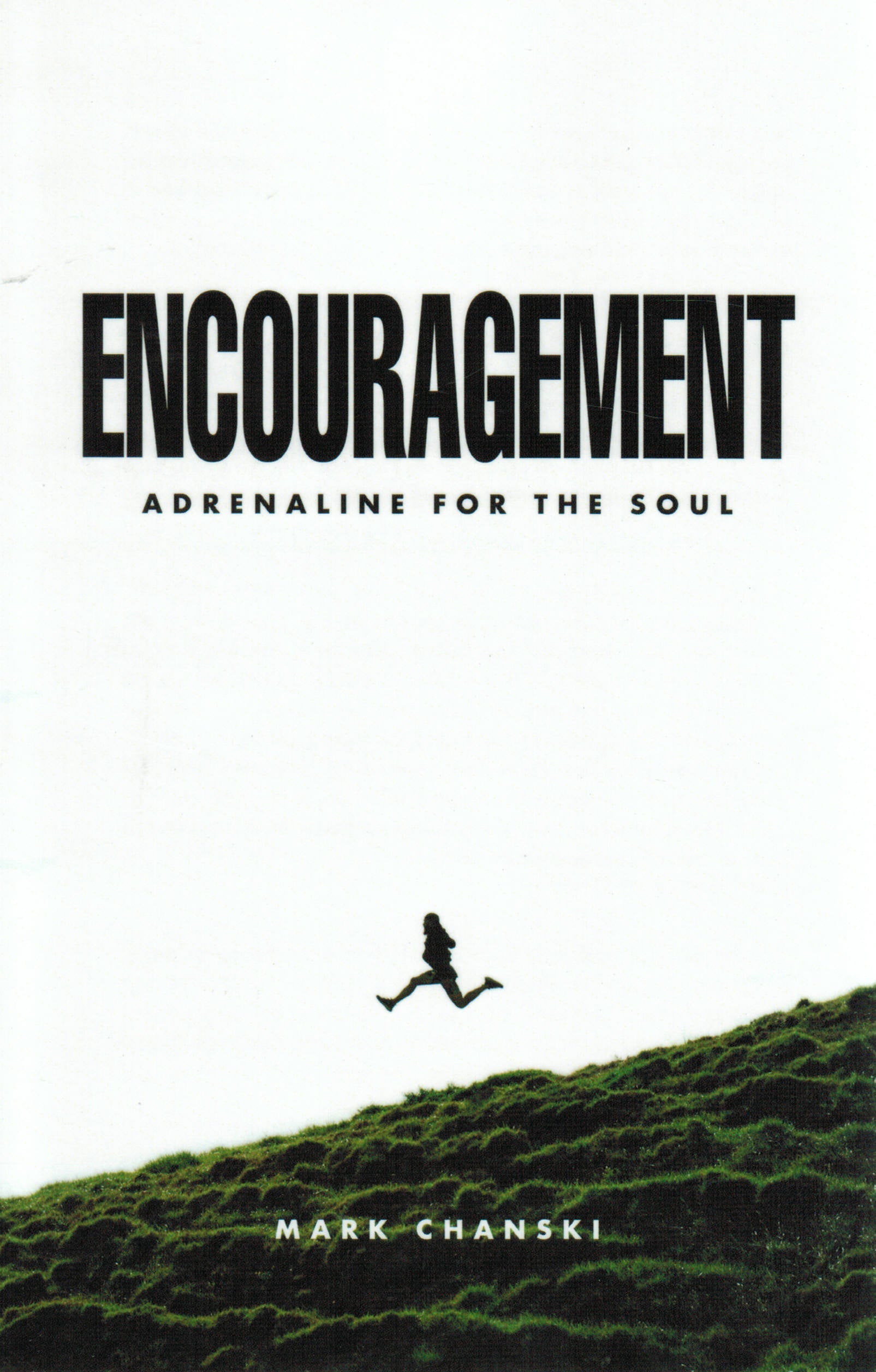 Encouragement - Re-vived