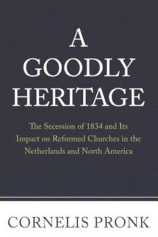 A Goodly Heritage - Re-vived