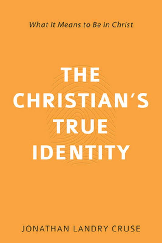 The Christian's True Identity - Re-vived