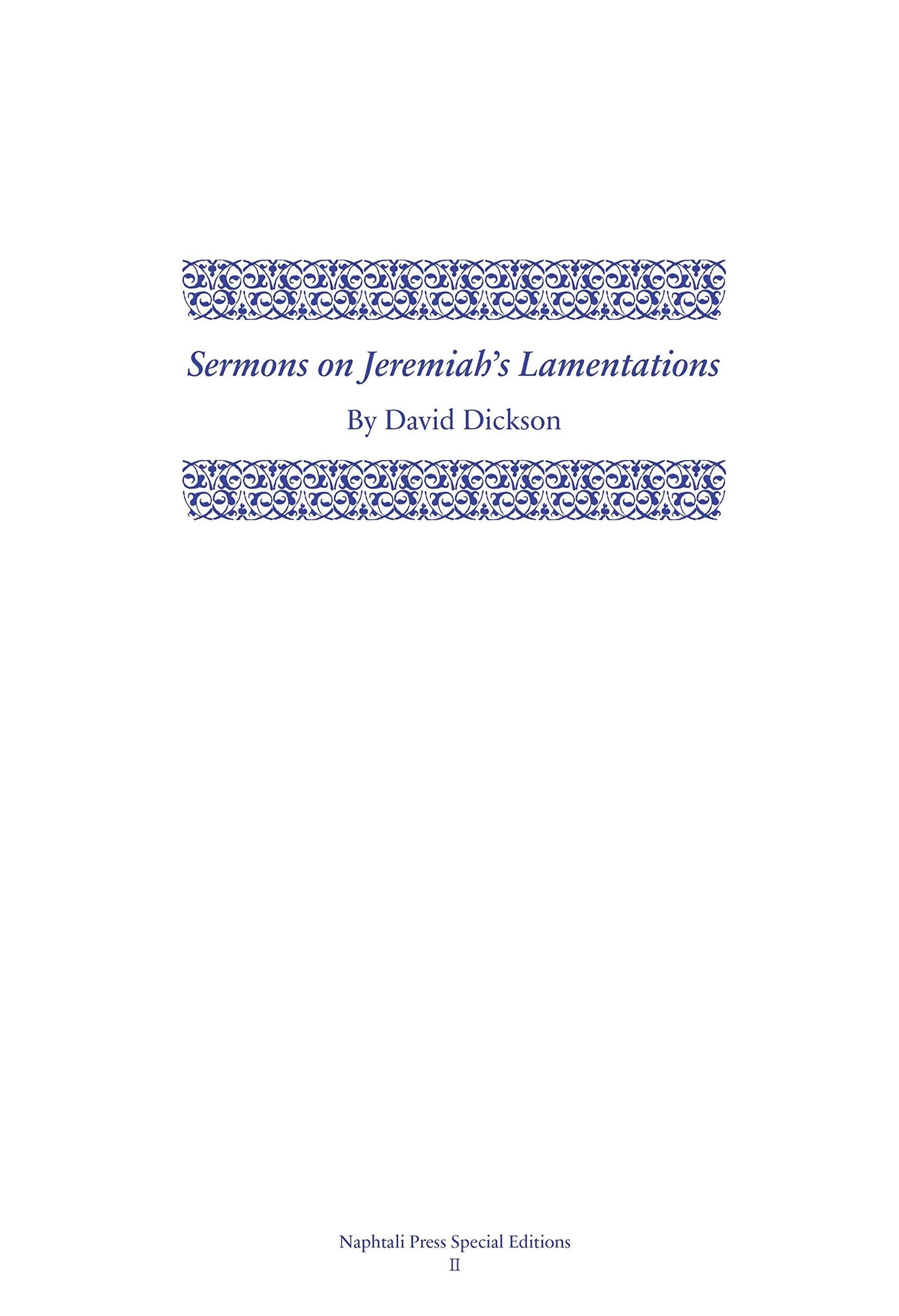Sermons on Jeremiah's Lamentations - Re-vived