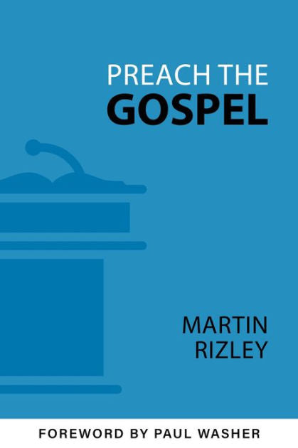 Preach the Gospel - Re-vived